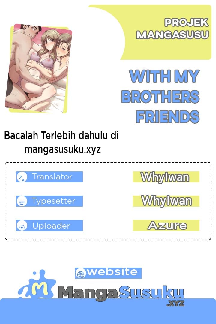With My Brothers Friends - Chapter 16 1