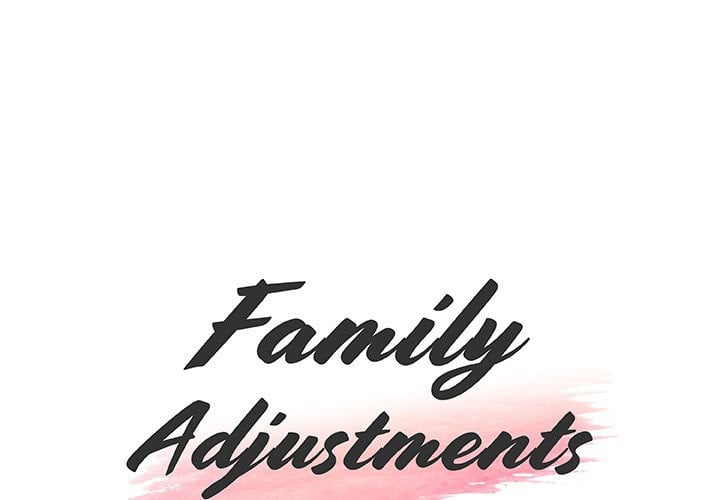 Family Adjustments - Chapter 47 3