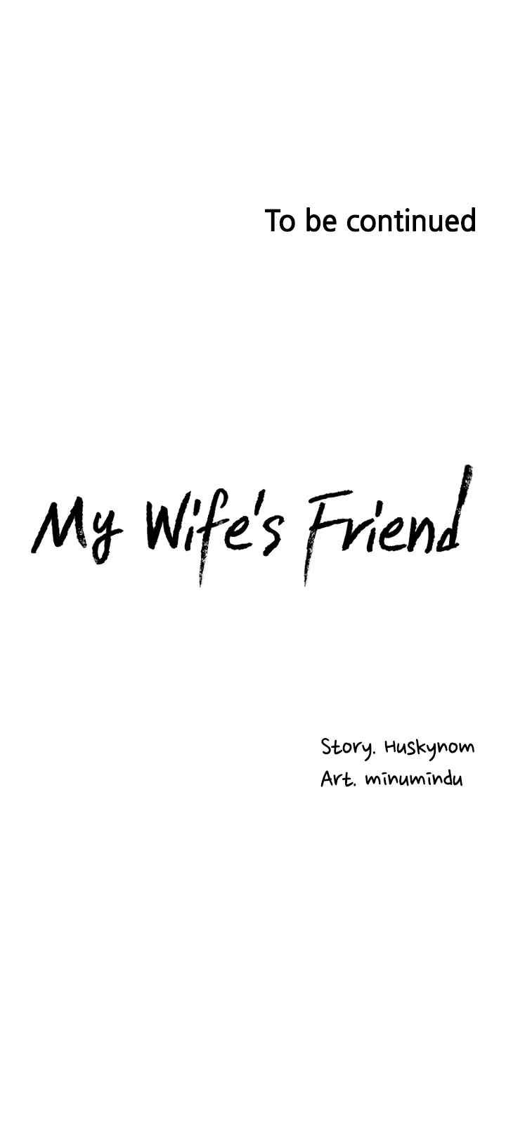 Wife&#8217;s Friend - Chapter 45 31