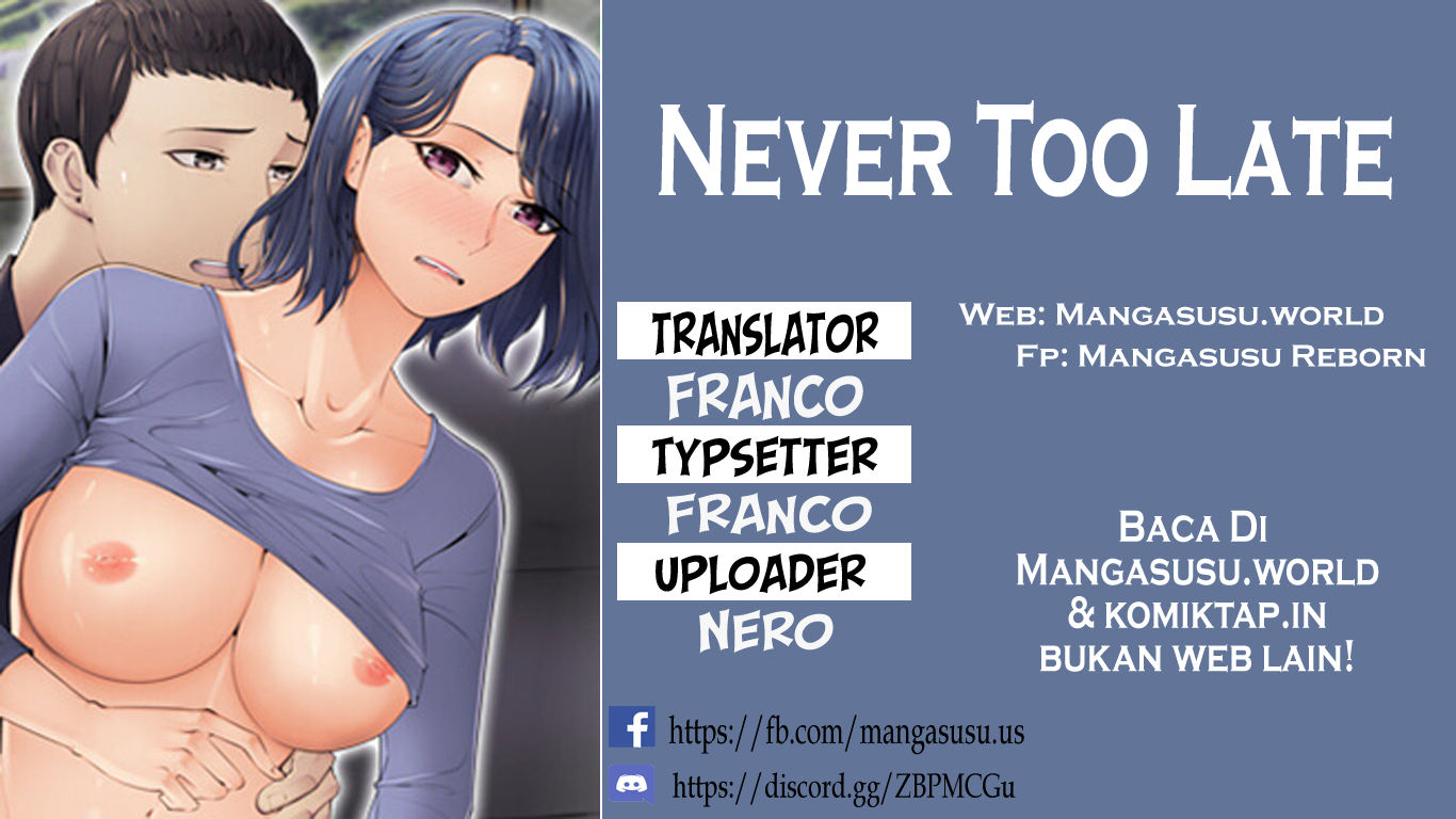 Never Too Late - Chapter 32 1