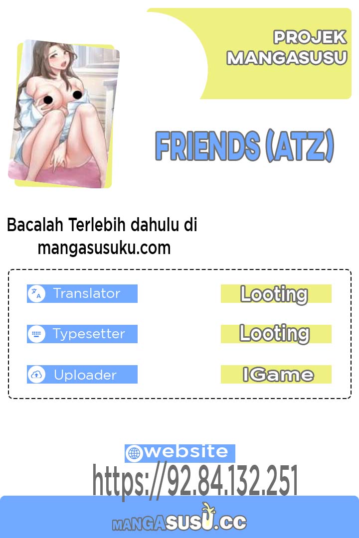 Friends (ATZ) - Chapter 25 1